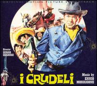 I Crudeli [2007 Reissue]